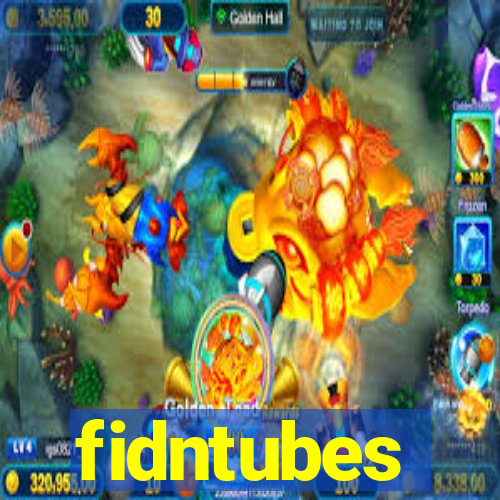 fidntubes