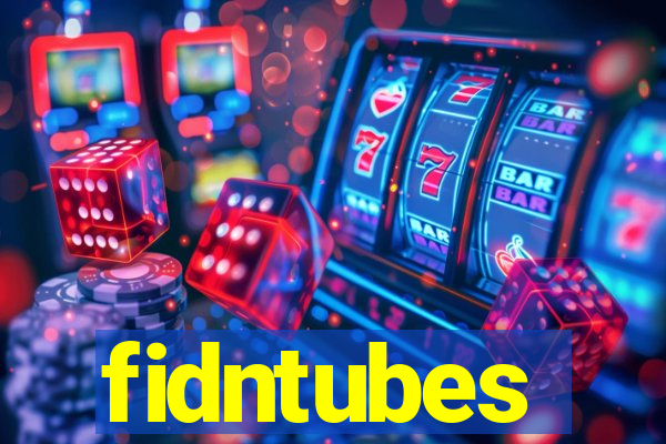 fidntubes