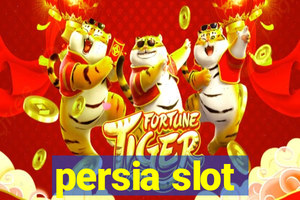 persia slot