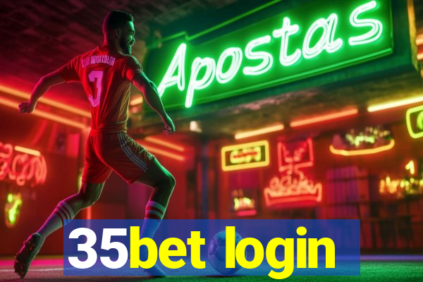 35bet login