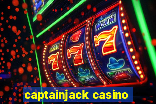 captainjack casino