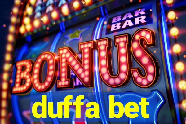 duffa bet