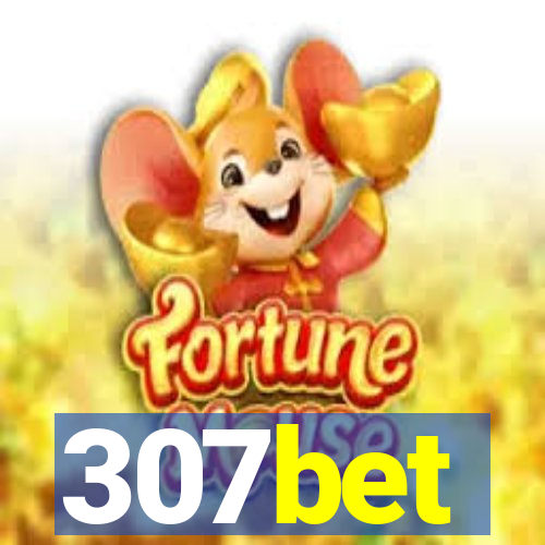 307bet