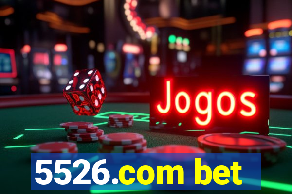 5526.com bet