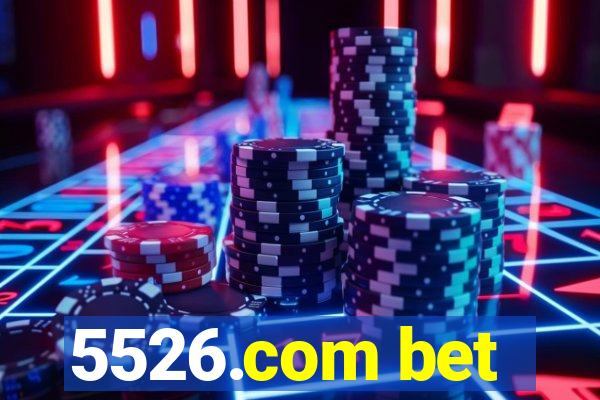 5526.com bet