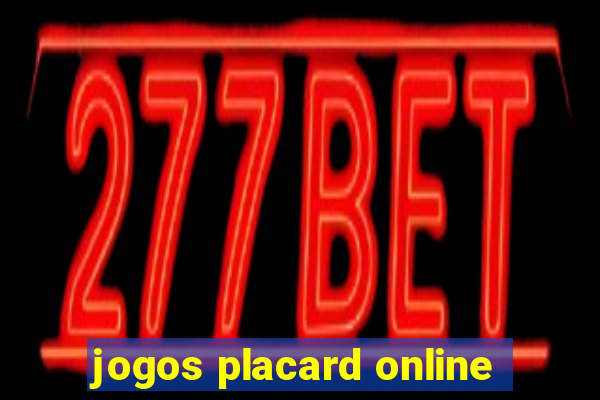 jogos placard online