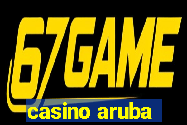 casino aruba