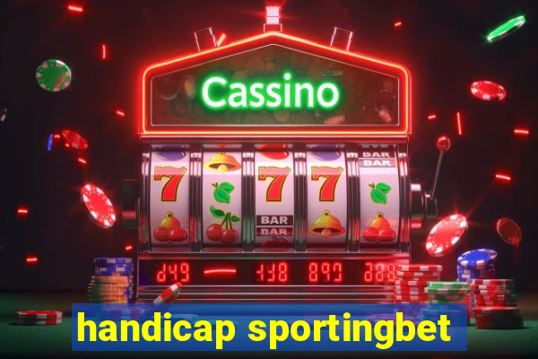 handicap sportingbet