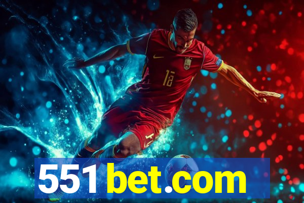 551 bet.com