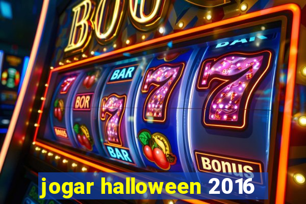 jogar halloween 2016