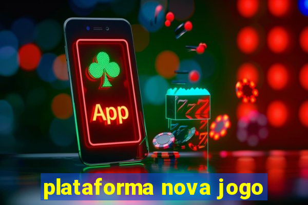 plataforma nova jogo