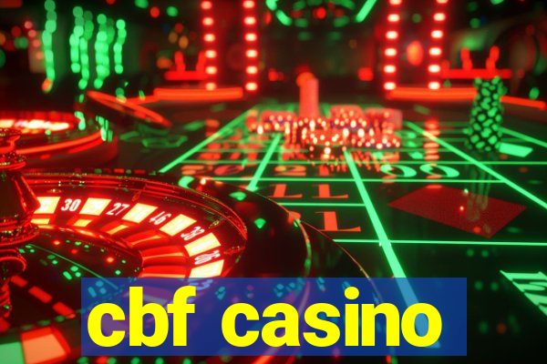 cbf casino