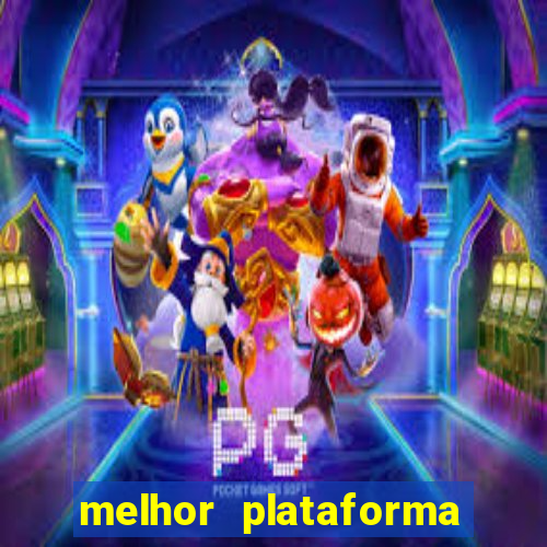 melhor plataforma de jogos online para ganhar dinheiro