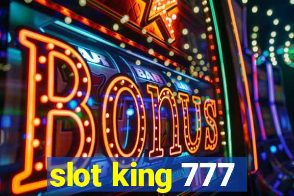 slot king 777