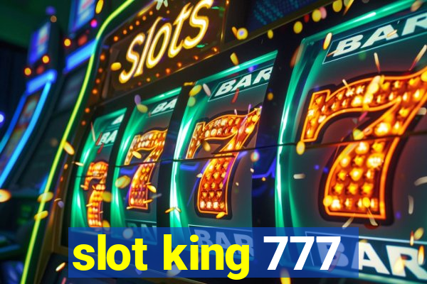 slot king 777