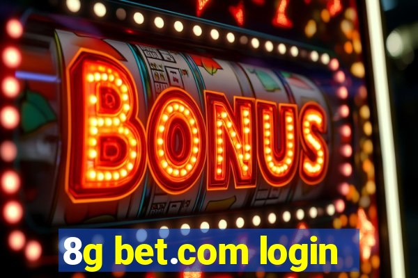 8g bet.com login