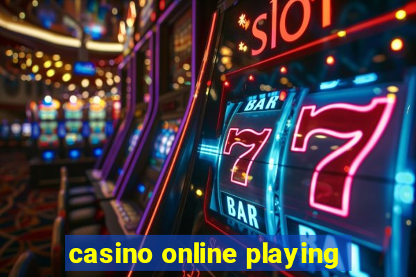 casino online playing