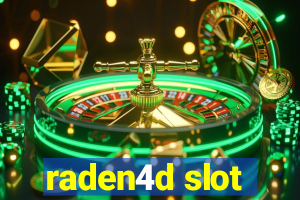 raden4d slot