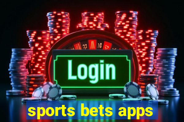 sports bets apps