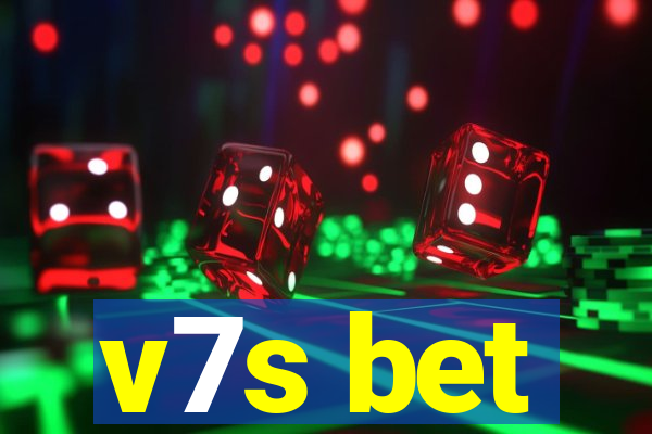 v7s bet