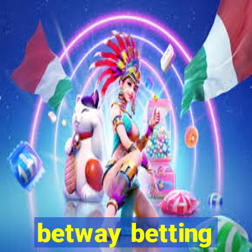 betway betting