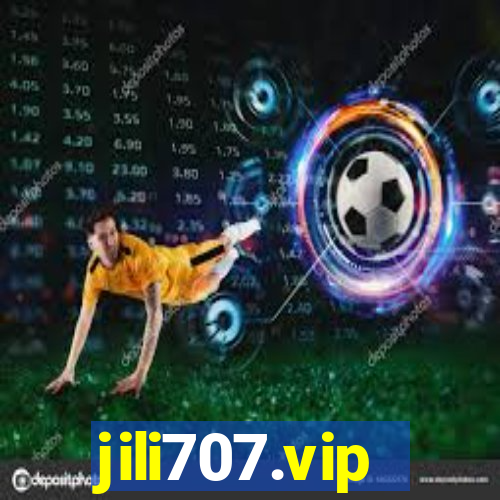 jili707.vip