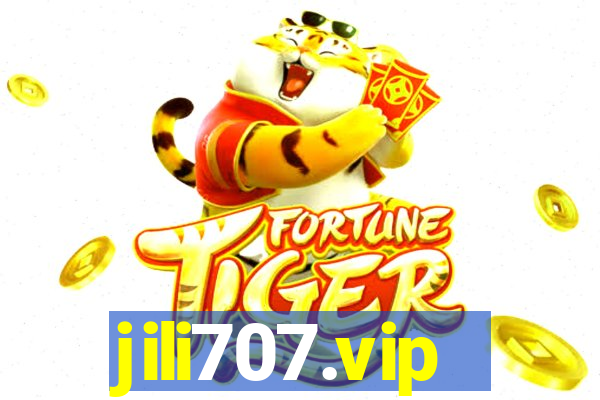 jili707.vip