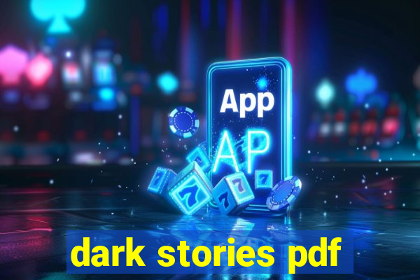 dark stories pdf