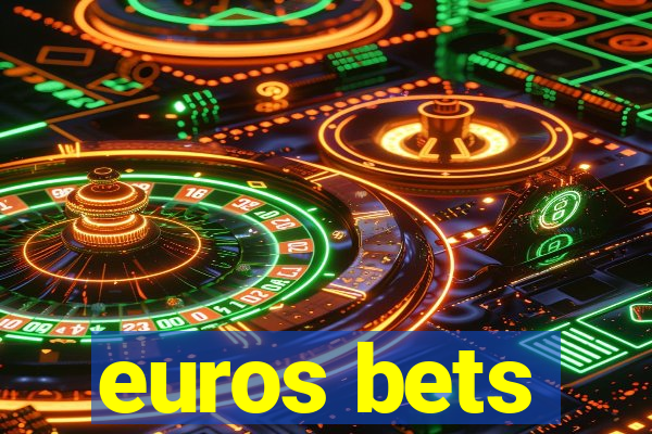 euros bets