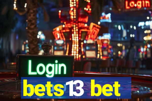 bets13 bet