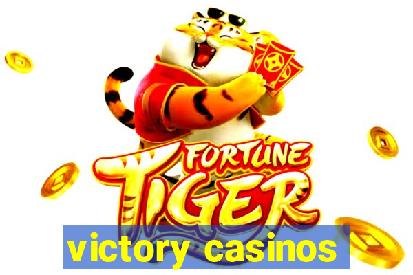 victory casinos