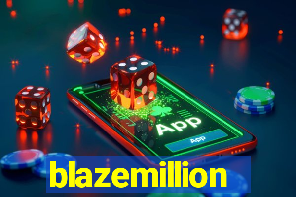 blazemillion