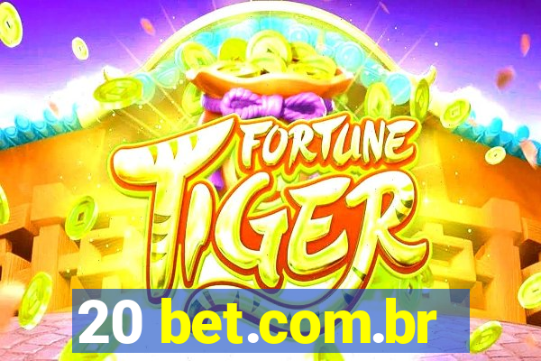 20 bet.com.br