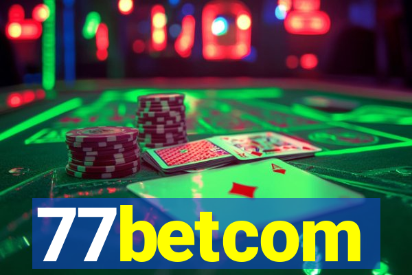 77betcom