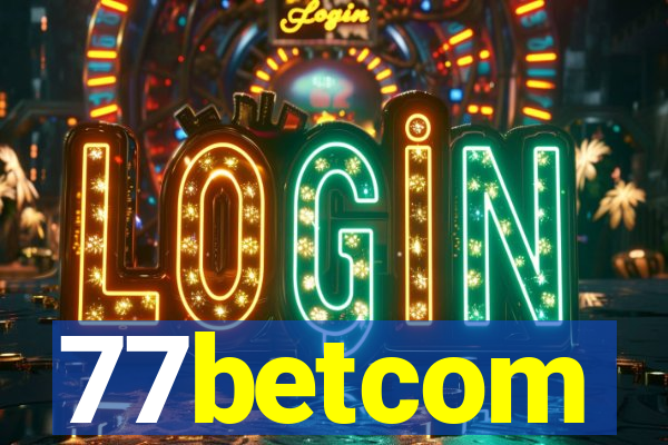 77betcom