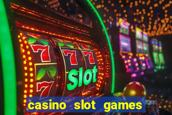 casino slot games for real money