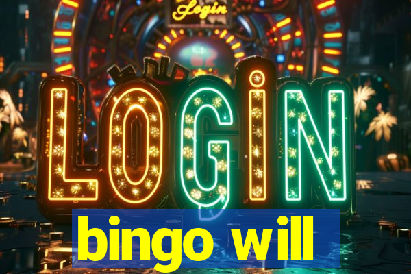 bingo will