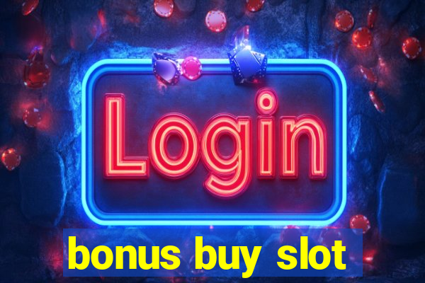 bonus buy slot