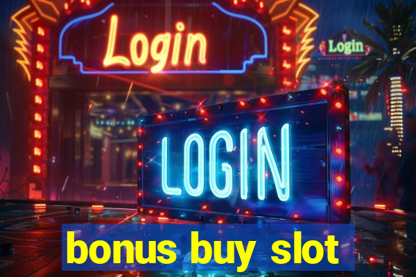 bonus buy slot