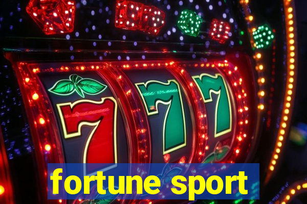 fortune sport