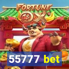 55777 bet