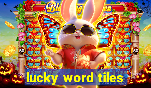 lucky word tiles