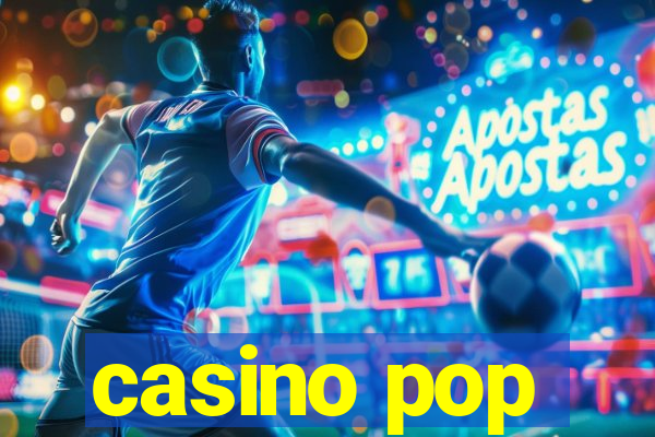 casino pop