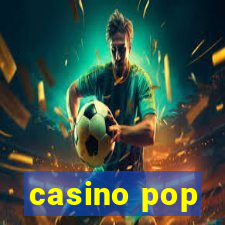 casino pop