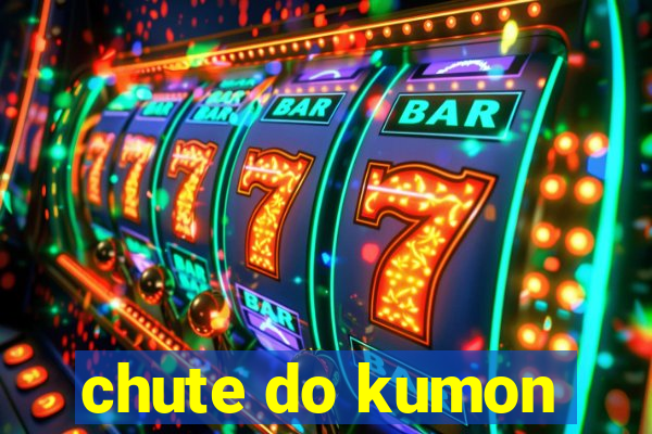 chute do kumon