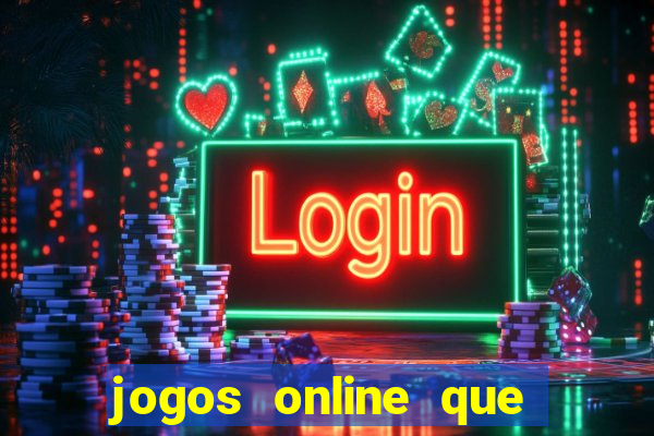 jogos online que pagam mesmo