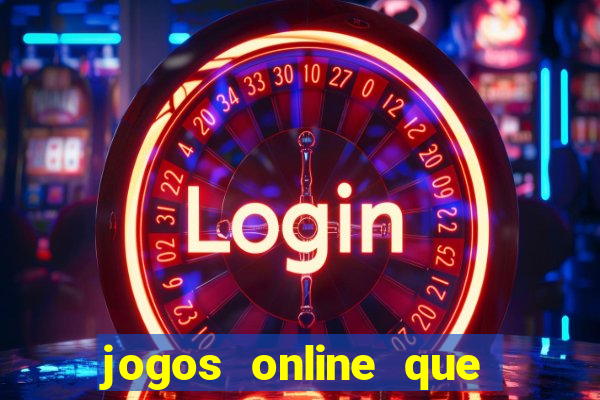 jogos online que pagam mesmo