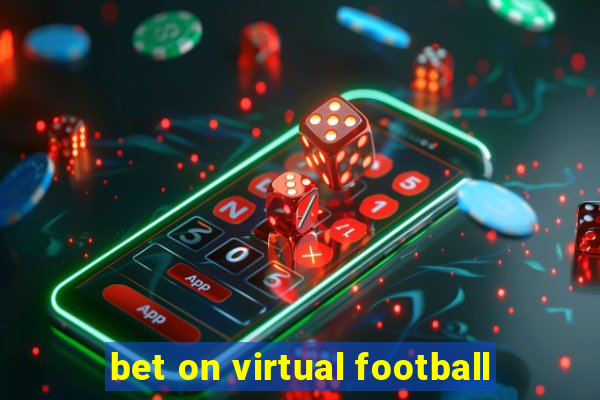 bet on virtual football