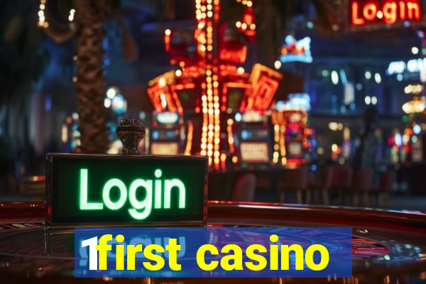 1first casino