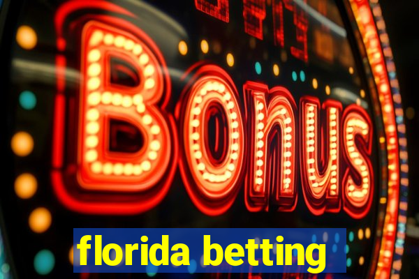 florida betting